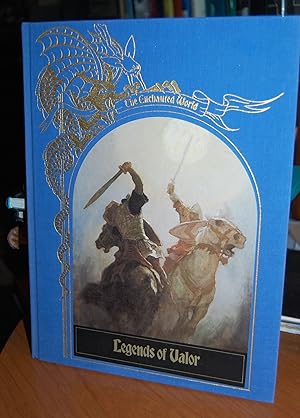 Image du vendeur pour The Enchanted World: Legends of Valor. mis en vente par Dark Parks Books & Collectibles
