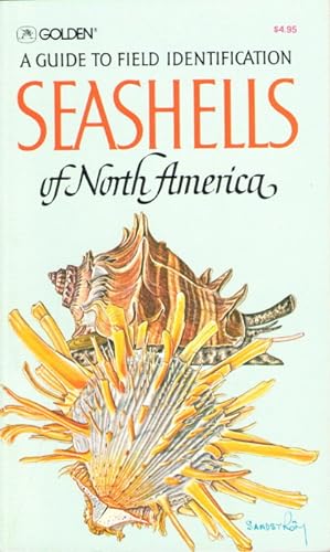 Seashells of North America: A Guide to Field Identification
