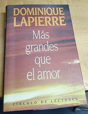 Imagen del vendedor de Ms grandes que el amor. Traduccin Enrique Sordo a la venta por Outlet Ex Libris