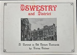 Oswestry and District - A Portrait in Old Picture Postcards