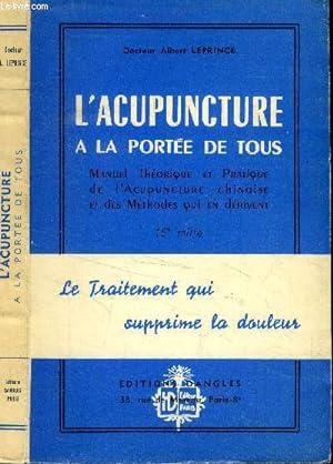 Imagen del vendedor de L'acupuncture  la porte de tous a la venta por Le-Livre