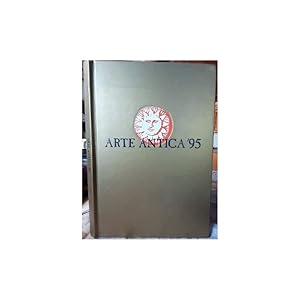 Seller image for ARTE ANTICA '95-BIENNALE DI ANTIQUARIATO(1985) for sale by Invito alla Lettura