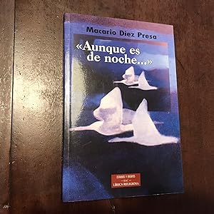 Seller image for Aunque es de noche for sale by Kavka Libros