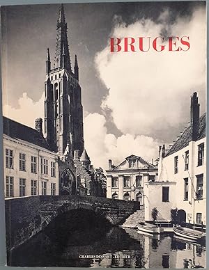 Imagen del vendedor de Bruges. Images de Belgique a la venta por Los libros del Abuelo