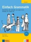 Einfach Grammatik: gramática del alemán con ejercicios de A1 a B1
