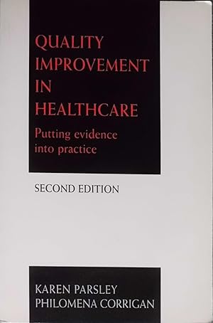 Seller image for Quality Improvement in Health Care: Putting Evidence Into Practice for sale by Hanselled Books