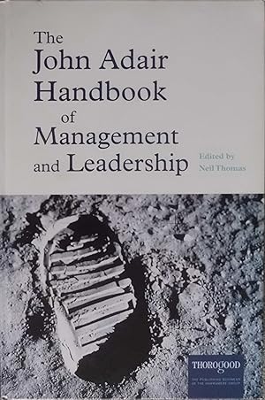 Bild des Verkufers fr The John Adair Handbook of Management and Leadership zum Verkauf von Hanselled Books
