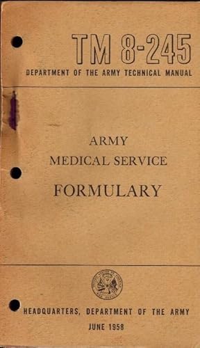 Army Medical Service Formulary - June 1958 - TM 8-245