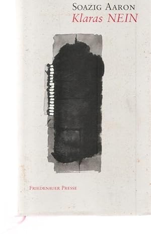 Imagen del vendedor de Klaras NEIN. Tagebuch - Erzhlung. a la venta por Ant. Abrechnungs- und Forstservice ISHGW