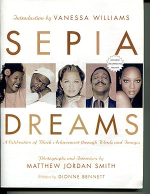 Sepia Dreams: A Celebration of Black Achievement Through Words and Images