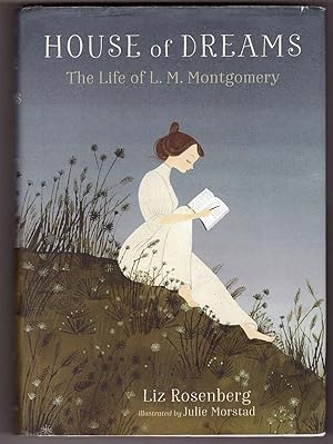 Seller image for House of Dreams The Life of L. M. Montgomery for sale by Ainsworth Books ( IOBA)