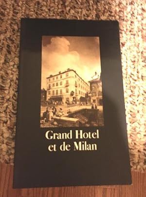 Image du vendeur pour Grand Hotel et De Milan mis en vente par Henry E. Lehrich