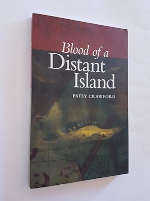 Blood of a Distant Island