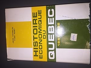 Histoire economique du Quebec 1851-1896