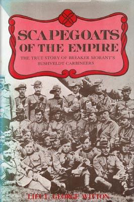 Imagen del vendedor de Scapegoats of the Empire. The True Story of the Bushveldt Carbineers. a la venta por Berkelouw Rare Books