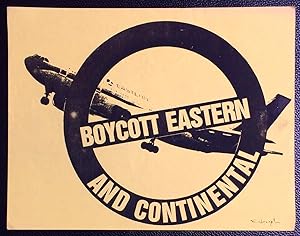 Boycott Eastern and Continental [handbill]