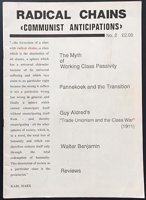 Radical Chains: communist anticipations. No. 2