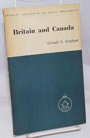 Bild des Verkufers fr Britain and Canada zum Verkauf von Bolerium Books Inc.
