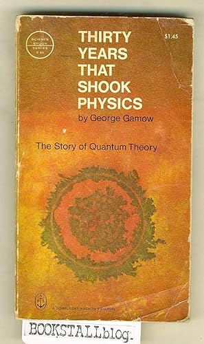 Seller image for Thirty Years That Shook Physics : The Story of Quantum Theory for sale by BOOKSTALLblog