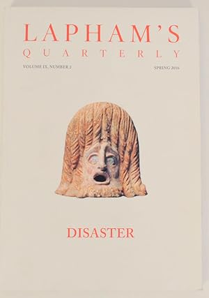 Lapham's Quarterly - Disaster - Spring 2016