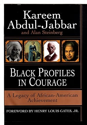 Bild des Verkufers fr BLACK PROFILES IN COURAGE: A Legacy of African American Achievement. zum Verkauf von Bookfever, IOBA  (Volk & Iiams)