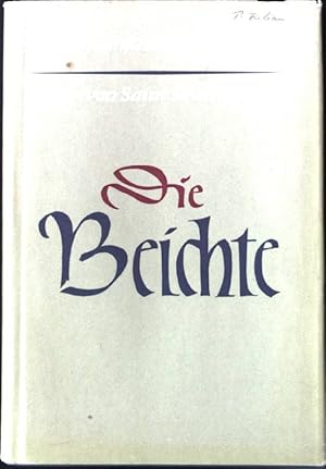 Imagen del vendedor de Die Beichte. a la venta por books4less (Versandantiquariat Petra Gros GmbH & Co. KG)