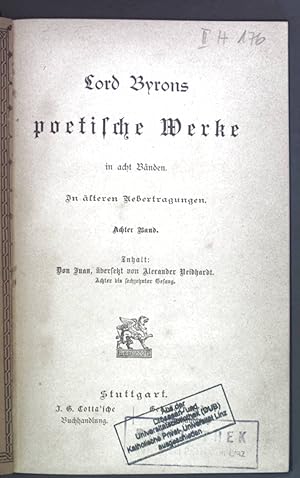 Seller image for Lord Byrons poetische Werke 8. Band: Don Juan 8.-16. Gesang Cottasche Bibliothek der Weltliteratur. for sale by books4less (Versandantiquariat Petra Gros GmbH & Co. KG)
