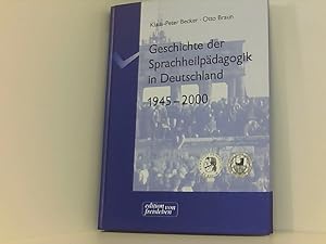 Bild des Verkufers fr Geschichte der Sprachheilpdagogik in Deutschland 1945-2000 zum Verkauf von Book Broker