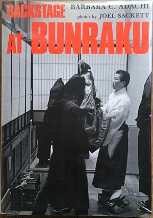 Seller image for Backstage at Bunraku: A Behind-The-Scenes Look at Japan's Traditional Puppet Theatre for sale by Le Songe de Polia
