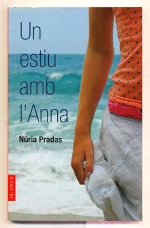 Seller image for UN ESTIU AMB L'ANNA for sale by Ducable Libros