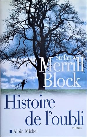 Seller image for Histoire de l'oubli. for sale by Librairie Pique-Puces