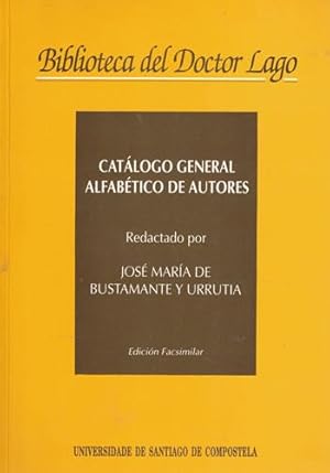 Bild des Verkufers fr Catlogo general alfabtico de autores. Biblioteca del Doctor Lago zum Verkauf von Librera Cajn Desastre