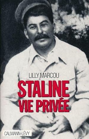 Image du vendeur pour Staline Vie prive mis en vente par LIBRAIRIE GIL-ARTGIL SARL