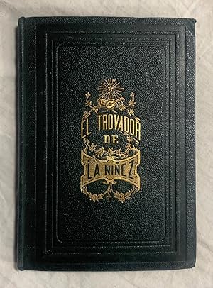 EL TROVADOR DE LA NIÑEZ. Colección de composiciones en verso para ejercitarse los niños en la lec...