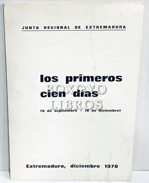 Los primeros cien días de la Junta Regional de Extremadura (9 de Septiembre / 18 de Diciembre)