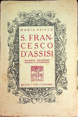 Immagine del venditore per San Francesco d'Assisi.: 4. edizione riveduta ed ampliata. Con prefazione di Agostino Gemelli. venduto da Studio Bibliografico Adige