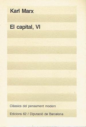 El capital, volum VI. Llibre tercer, seccions 5a a 7a.