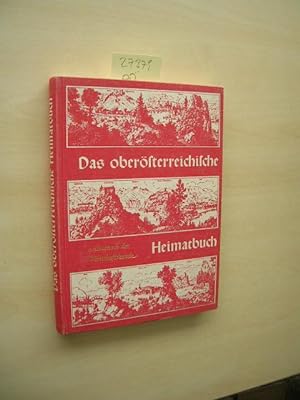 Immagine del venditore per Das obersterreichische Heimatbuch. Almanach der Wirtschaftskunde. venduto da Klaus Ennsthaler - Mister Book