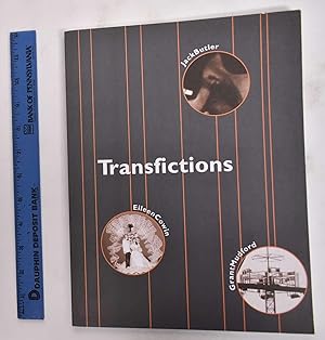 Seller image for Transfictions: Jack Butler, Eileen Cowin, and Grant Mudford for sale by Mullen Books, ABAA