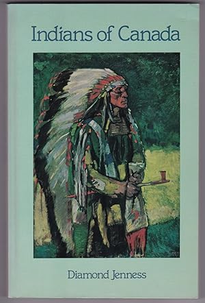 The Indians of Canada. Seventh Edition (wohl 1977). Bebildert und illustriert! Texte/Beiträge in ...