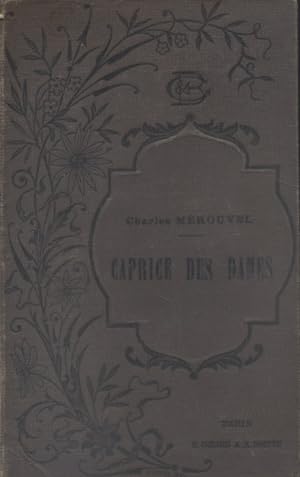Caprice des dames. Vers 1900.