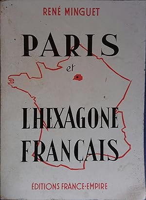 Paris et l'hexagone français. Vers 1960.