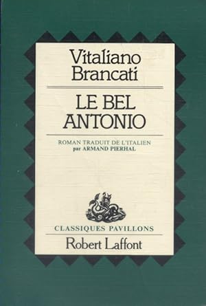 Image du vendeur pour Le bel Antonio. mis en vente par Librairie Et Ctera (et caetera) - Sophie Rosire