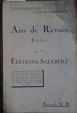 Airs de revues publiés par les Editions Salabert. Recueil N° 8. Vers 1920.