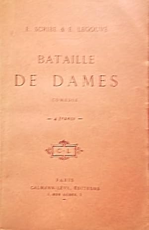 Image du vendeur pour Bataille de dames ou un duel en amour. Comdie en 3 actes. Sans date. mis en vente par Librairie Et Ctera (et caetera) - Sophie Rosire