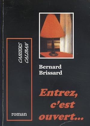 Seller image for Entrez c'est ouvert. for sale by Librairie Et Ctera (et caetera) - Sophie Rosire