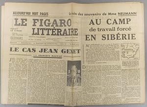 Le Figaro littéraire N° 153. Le cas Jean Genet, par François Mauriac. - Suite des souvenirs de Mm...