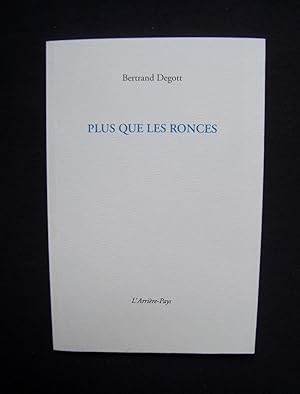 Seller image for Plus que les ronces - for sale by Le Livre  Venir