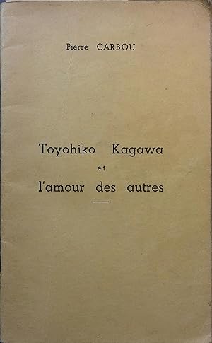 Toyohiko Kagawa et l'amour des autres. Conférence. Sans date. Vers 1960.