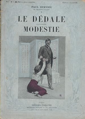 Seller image for Le ddale (pice en 5 actes) - Modestie (pice en un acte). for sale by Librairie Et Ctera (et caetera) - Sophie Rosire